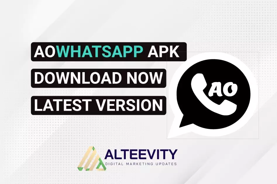 AOWhatsApp Apk Download Now (Latest Version)